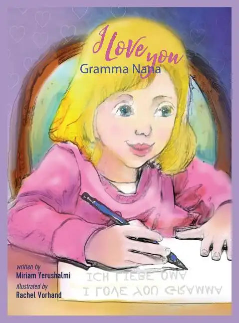 I Love You Gramma Nanna - Hardcover