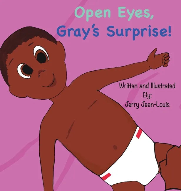 Open Eyes, Gray's Surprise! - Hardcover