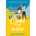 Ciao for Now: A Romantic Comedy - Paperback