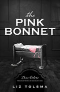 The Pink Bonnet - Paperback