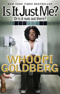 Is It Just Me?: Or Is It Nuts Out There? - Paperback