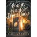 Bounty Hunter Down Under - Paperback