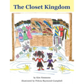 The Closet Kingdom - Hardcover