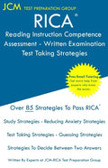 RICA Reading Instruction Competence Assessment Written Examination - Test Taking Strategies: RICA Free Online Tutoring - New 2020 Edition - The latest - Paperback