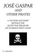 Jose Gaspar and Other Pirates - Paperback