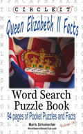 Circle It, Queen Elizabeth II Facts, Word Search, Puzzle Book - Paperback