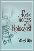 Poetic Voices of the Holocaust - Paperback
