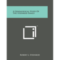 A Genealogical Study Of The Steenrod Family - Paperback