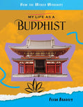 My Life as a Buddhist - Library Binding