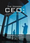 The Modern CEO: Technology Tools, Innovation & Guidebook for Today's Tech Savvy Leader - Hardcover