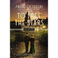 To Free the Stars - Paperback