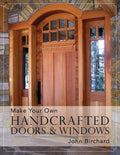 Make Your Own Handcrafted Doors & Windows - Paperback