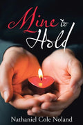 Mine to Hold - Paperback
