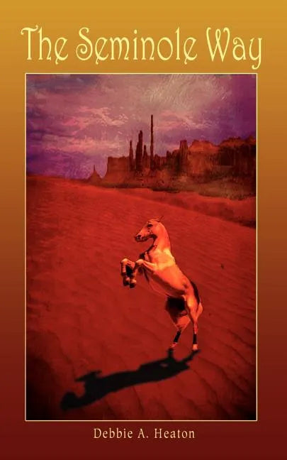 The Seminole Way - Paperback