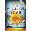 The Yellow Rose - Paperback