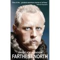Farthest North: The Greatest Arctic Adventure Story - Paperback