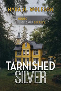 Tarnished Silver - Paperback