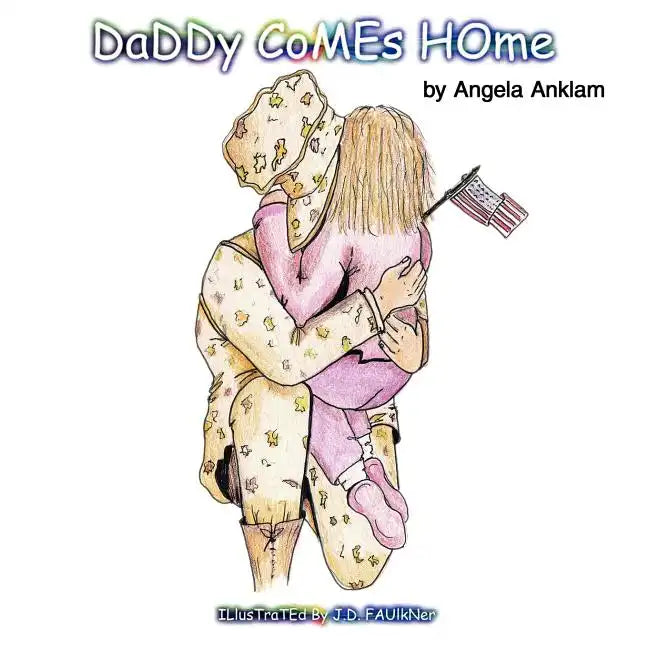 Daddy Comes Home - Paperback