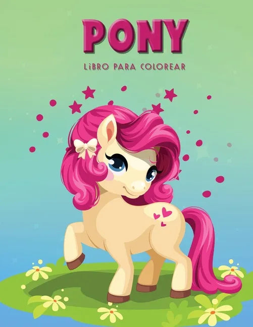 Pony Libro para colorear: Libro de actividades para niños - Paperback