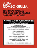 Alfa Romeo Giulia Technical Manual for 1962 and Onwards Carbureted Models - Paperback