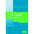 Ayn Rand's Normative Ethics: The Virtuous Egoist - Paperback