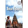 Solo Travel: Try It At Least Once! - Paperback