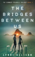The Bridges Between Us - Paperback