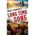 Long Time Gone - Hardcover