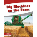 Big Machines on the Farm - Paperback