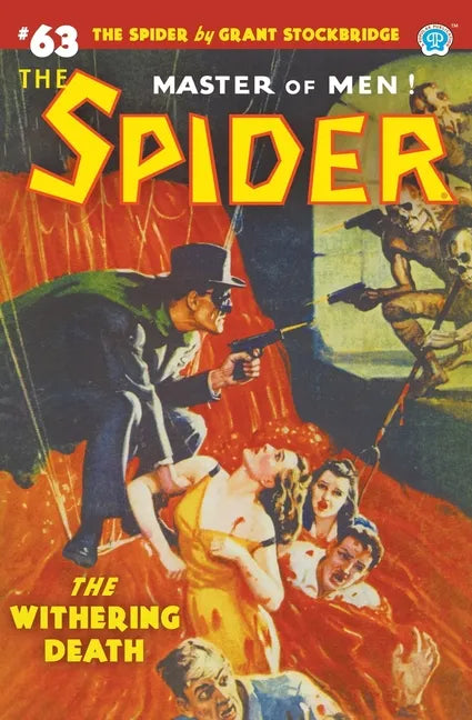The Spider #63: The Withering Death - Paperback