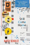 Still Come Home - Paperback