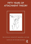 Fifty Years of Attachment Theory - Paperback