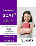 Elementary SCAT(R) Test Prep for Grades 2 and 3: 3 Full Length Tests with Detailed Explanations - Paperback