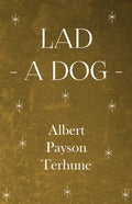 Lad - A Dog - Paperback