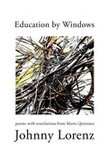 Education by Windows: Poems with Translations from Mario Quintana - Paperback