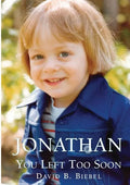 Jonathan, You Left Too Soon - Paperback