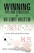 Winning Tips and Strategies for No-Limit Hold'em - Paperback