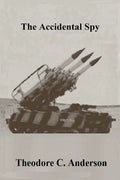 The Accidental Spy - Paperback