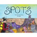 Spots: The Photobombing Octopus - Paperback