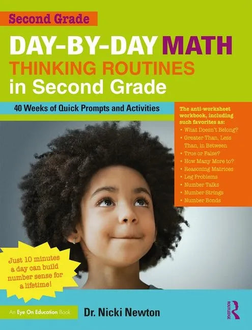 Day-By-Day Math Thinking Routines in Second Grade: 40 Weeks of Quick Prompts and Activities - Paperback