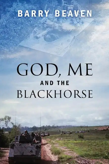 God, Me and the Blackhorse - Paperback