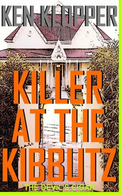 Killer at the Kibbutz: The Devil's Cigar - Paperback