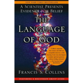 The Language of God: A Scientist Presents Evidence for Belief - Paperback