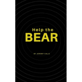 Help the Bear - Paperback