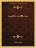 Select Works of Plotinus - Paperback