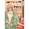 Don't Call Me Dirty - Paperback