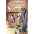 The Shockoe Slip Gang: A Mystery - Paperback