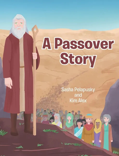 A Passover Story - Hardcover