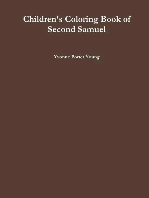 Children's Coloring Book of Second Samuel - Paperback