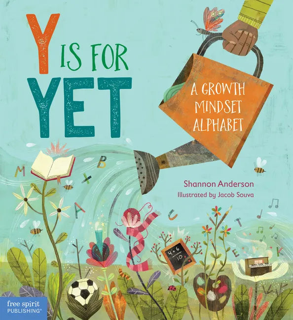Y Is for Yet: A Growth Mindset Alphabet - Hardcover